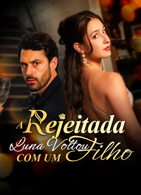 Pôster de [Dublado] A Rejeitada Luna Voltou com um Filho