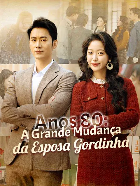 Pôster de (Dublado) Anos 80: A Grande Mudança da Esposa Gordinha