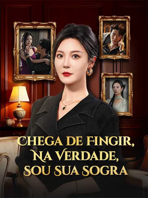 Pôster de (Dublado) Chega de Fingir, Na Verdade, Sou Sua Sogra