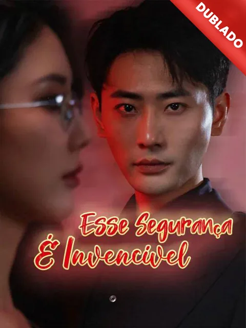 Pôster de [Dublado] Esse Segurança É Invencível
