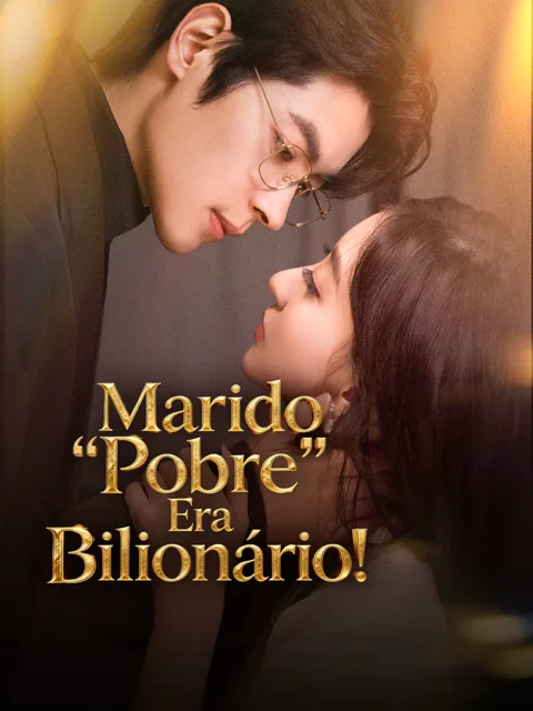 Pôster de [Dublado] Marido Pobre Era Bilionário!