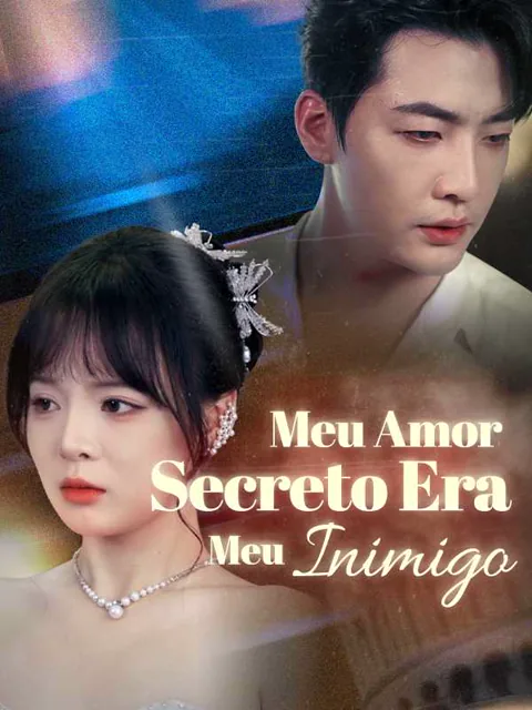 Pôster de (Dublado) Meu Amor Secreto Era Meu Inimigo