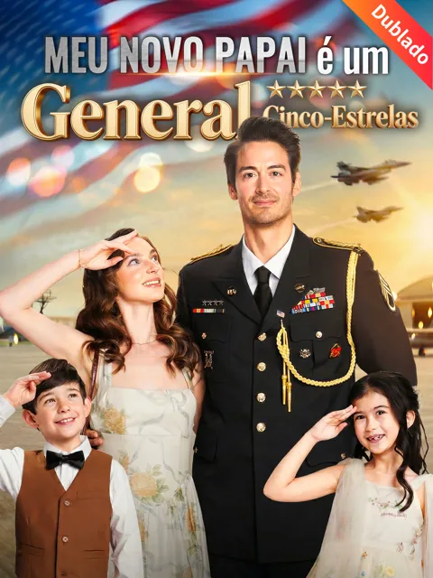 Pôster de [Dublado] Meu Novo Papai é um General Cinco-Estrelas