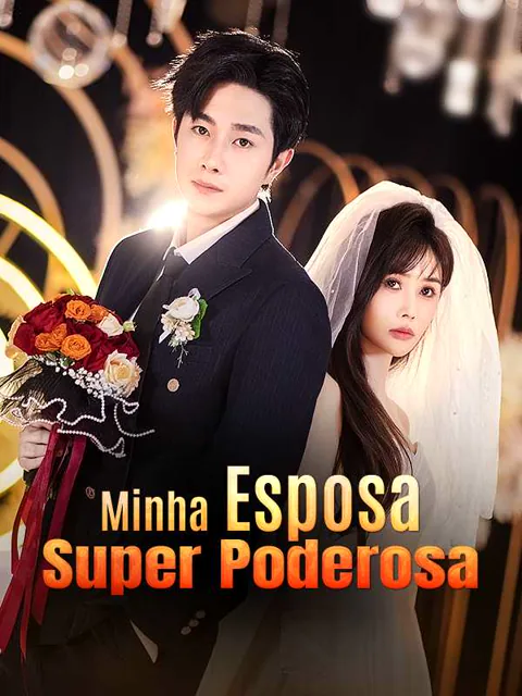 Pôster de (Dublado) Minha Esposa Super Poderosa