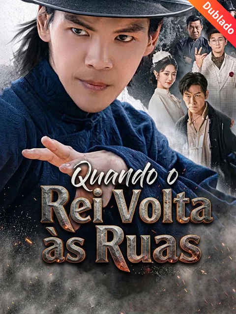 Pôster de [Dublado] Quando o Rei Volta às Ruas