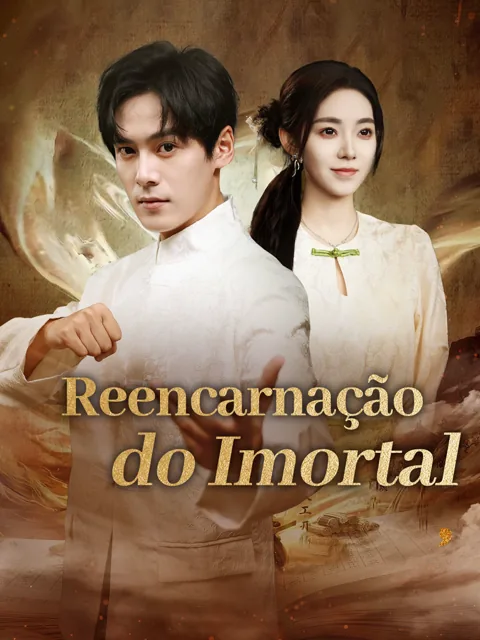 Pôster de [Dublado] Reencarnação do Imortal