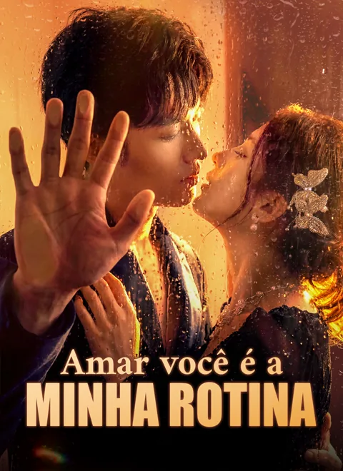 Pôster de [Dublado]Amar Você É a Minha Rotina
