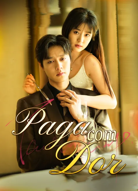 Pôster de [Dublado]Paga com Dor
