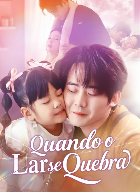Pôster de [Dublado]Quando o Lar se Quebra