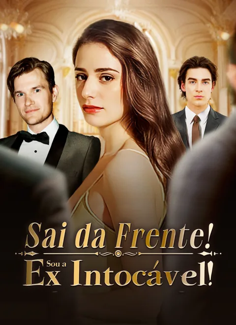Pôster de [Dublado]Sai da Frente! Sou a ex intocável!