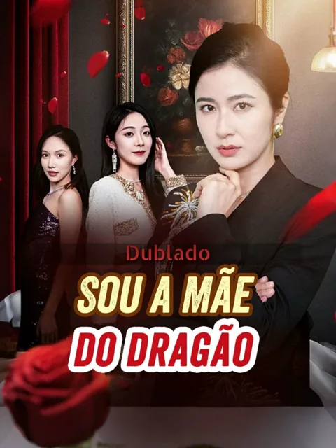 Pôster de (Dublado)Sou a Mãe do Dragão