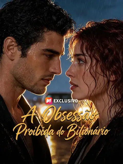 Pôster de (Dublagem) A Obsessão Proibida do Bilionário