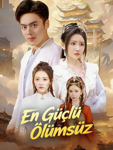 (Dublajlı) En Güçlü Ölümsüz afişi