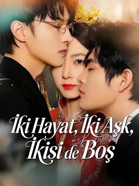 (Dublajlı) İki Hayat, İki Aşk, İkisi de Boş afişi