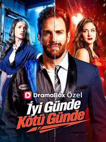 (Dublajlı) İyi Günde Kötü Günde afişi