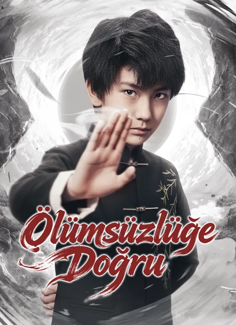 [Dublajlı] Ölümsüzlüğe Doğru afişi