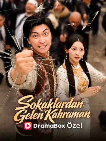 (Dublajlı) Sokaklardan Gelen Kahraman afişi