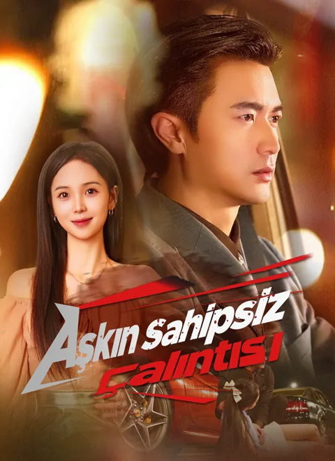 [Dublajlı]Aşkın Sahipsiz Çalıntısı afişi