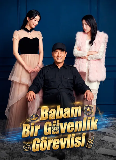 [Dublajlı]Babam Bir Güvenlik Görevlisi afişi