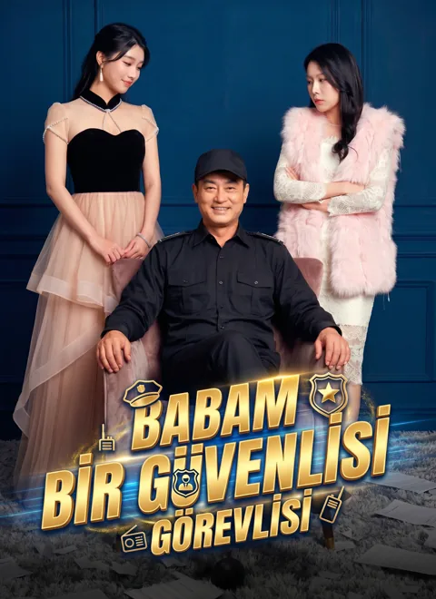 [Dublajlı]Babam Bir Güvenlik Görevlisi afişi