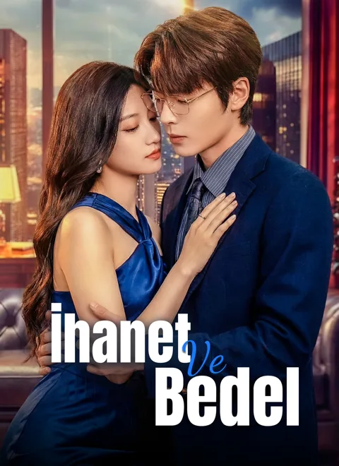 [Dublajlı]İhanet ve Bedel afişi