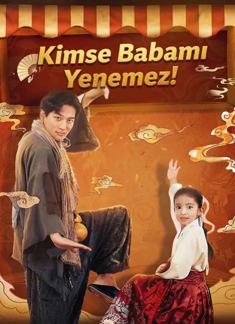 [Dublajlı]Kimse Babamı Yenemez! afişi