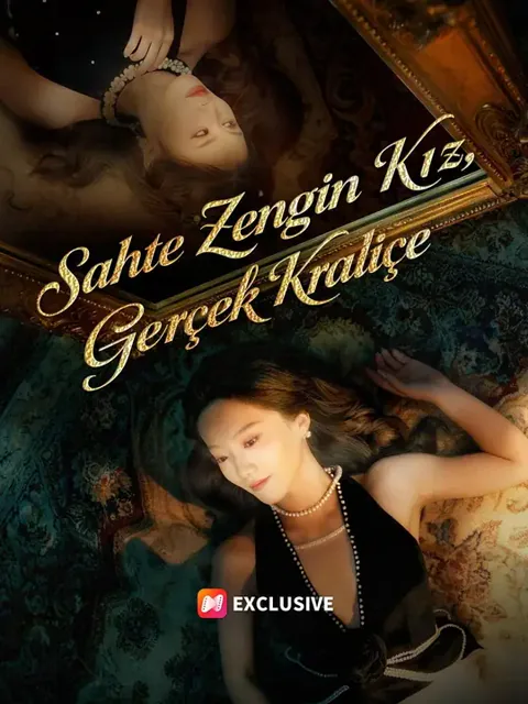 (Dublajlı)Sahte Zengin Kız, Gerçek Kraliçe afişi