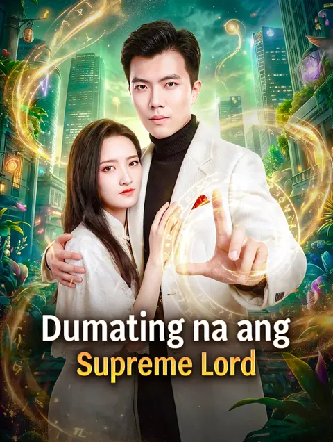 Dumating na ang Supreme Lord poster