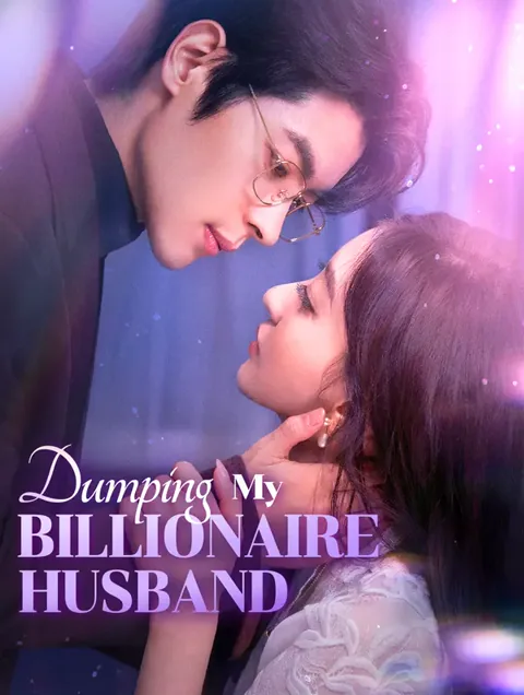 Dumping My Billionaire Husband(Dubbed) poster