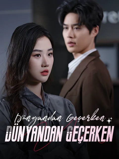 Dünyandan Geçerken afişi