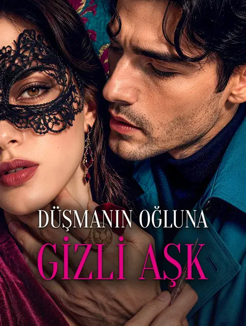 DÜŞMANIN OĞLUNA GİZLİ AŞK afişi