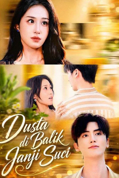 Poster Dusta di Balik Janji Suci