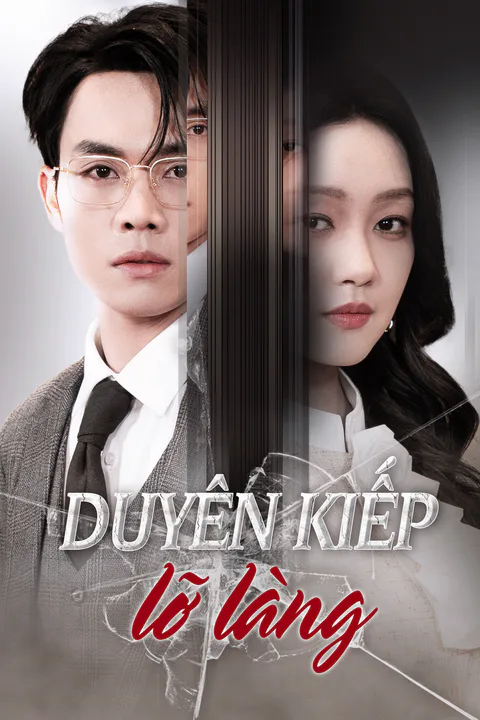 Poster Duyên Kiếp Lỡ Làng