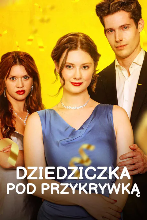 Dziedziczka pod przykrywką – plakat