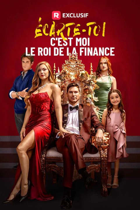 Affiche d’Écarte-toi, c'est Moi le Roi de la finance