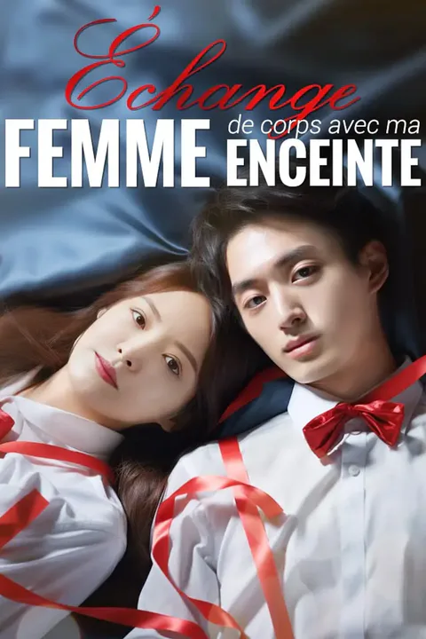 Affiche d’Échange de corps avec ma femme enceinte