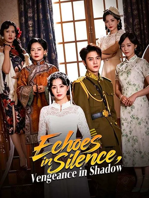 Echoes in Silence, Vengeance in Shadow poster
