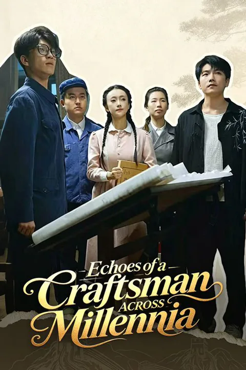 Echoes of a Craftsman Across Millennia poster