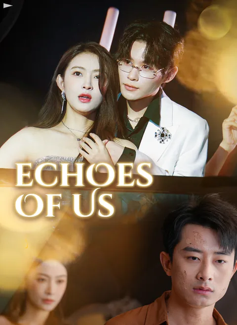 Echoes of Us poster
