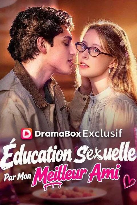 Affiche d’Éducation Sexuelle Par Mon Meilleur Ami (Doublé)