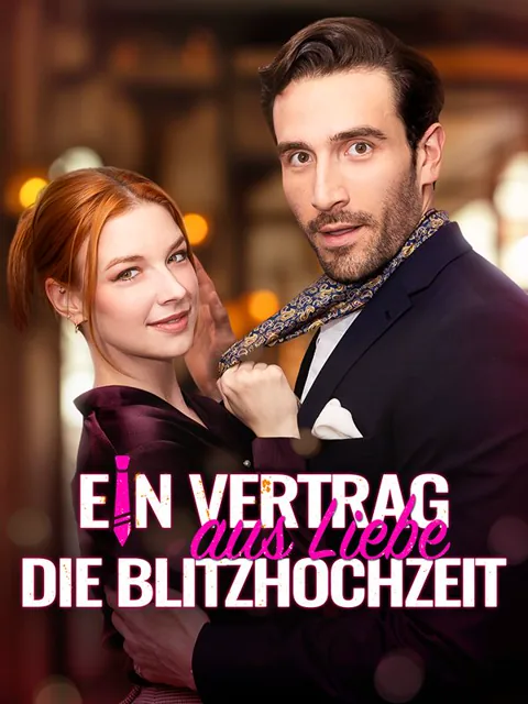 Poster von Ein Vertrag aus Liebe: Die Blitzhochzeit