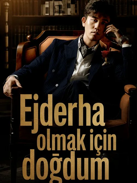 Ejderha olmak için doğdum afişi
