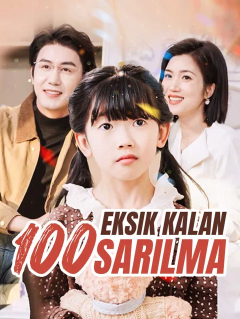 Eksik Kalan 100 sarılma afişi