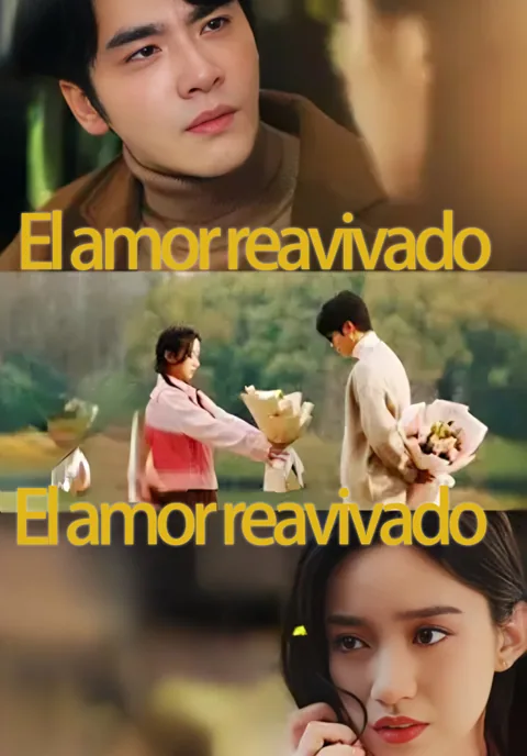 Póster de El amor reavivado