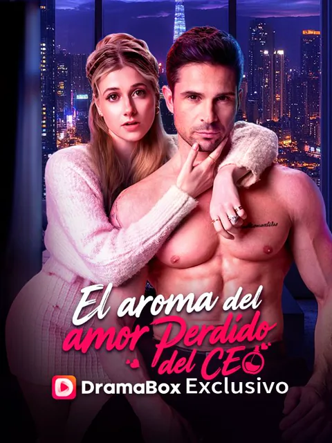 Póster de El aroma del amor perdido del CEO (Doblado)