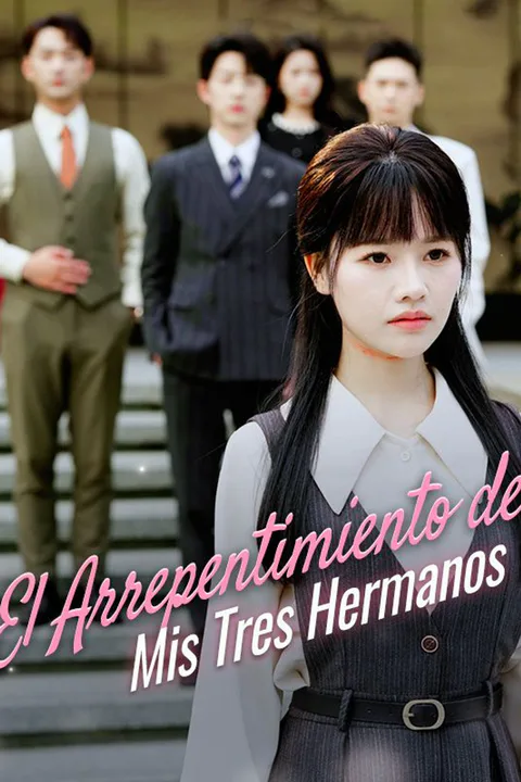 Póster de El Arrepentimiento de Mis Tres Hermanos