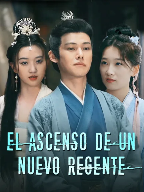 Póster de El ascenso de un nuevo Regente