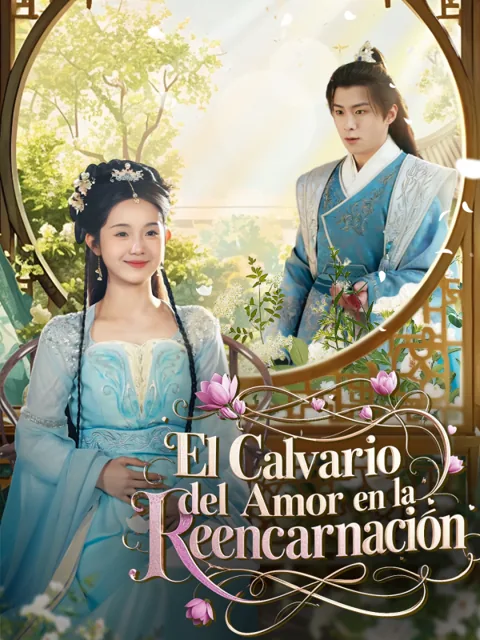Póster de El Calvario del Amor en la Reencarnación