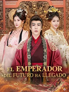 Póster de El emperador del futuro ha llegado