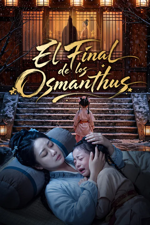 Póster de El Final de los Osmanthus [Doblado]